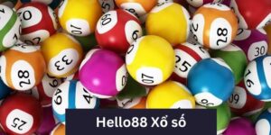 Dễ dàng tham gia chơi xổ số tại Hello88