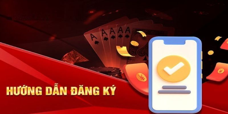 Hướng dẫn chi tiết cho bet thủ đăng ký tài khoản